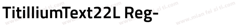 TitilliumText22L Reg字体转换